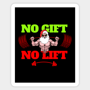 No Lift No Gift Sticker